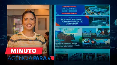 notícia: Minuto Agência Pará: veja os destaques desta quarta-feira (29/04)
