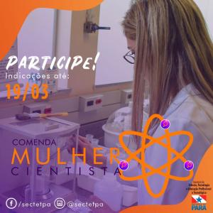 notícia: Comenda vai homenagear mulheres cientistas em duas categorias