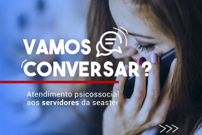 notícia: Seaster oferece atendimento psicossocial para servidores durante a pandemia