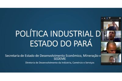 notícia: Estado e setor produtivo discutem estratégias para a política industrial do Pará