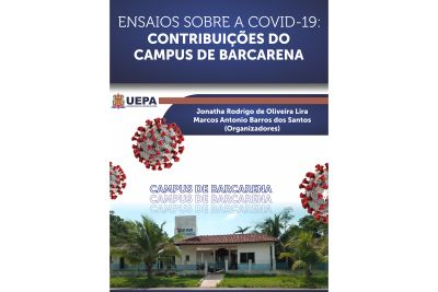notícia: Livro digital editado pelo campus da Uepa em Barcarena reúne ensaios sobre a Covid-19