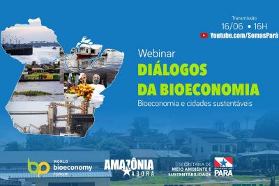 notícia: Semas promove debate sobre 'Bioeconomia e Cidades Sustentáveis'