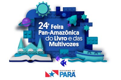 notícia: Governo do Estado lança 24ª Edição da Feira Pan-Amazônica do Livro e das Multivozes