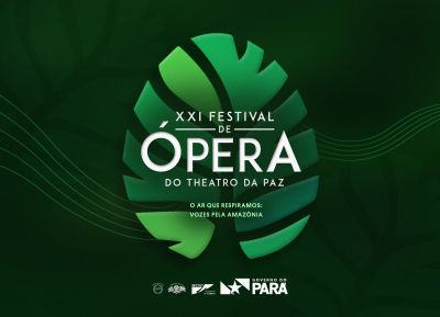 notícia: Governo do Pará lança XXI Festival de Ópera do Theatro da Paz