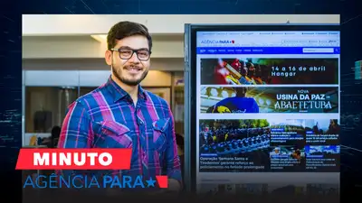 notícia: Minuto Agência Pará: veja os destaques desta quarta-feira (16/04)