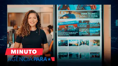 notícia: Minuto Agência Pará: veja os destaques desta quinta-feira (15/05)