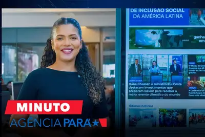 notícia: Minuto Agência Pará: veja os destaques desta quinta-feira (25/09)