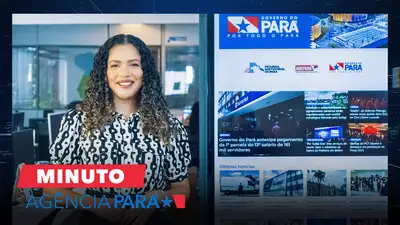 notícia: Minuto Agência Pará: veja os destaques desta quarta-feira (01/10)