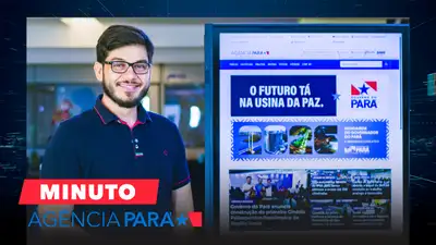 notícia: Minuto Agência Pará: veja os destaques desta quinta-feira (26/02)