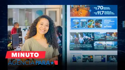 notícia: Minuto Agência Pará: veja os destaques desta terça-feira (03/03)