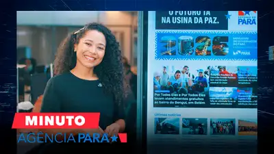 notícia: Minuto Agência Pará: veja os destaques desta segunda-feira (16/03)
