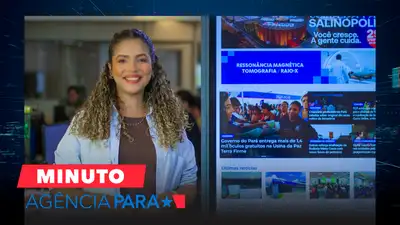 notícia: Minuto Agência Pará: veja os destaques desta quinta-feira (14/05)